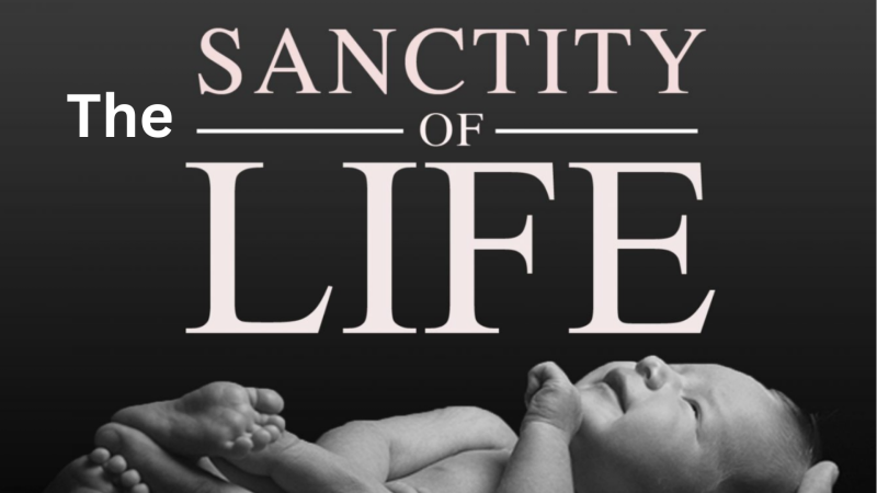 Sanctity of Life